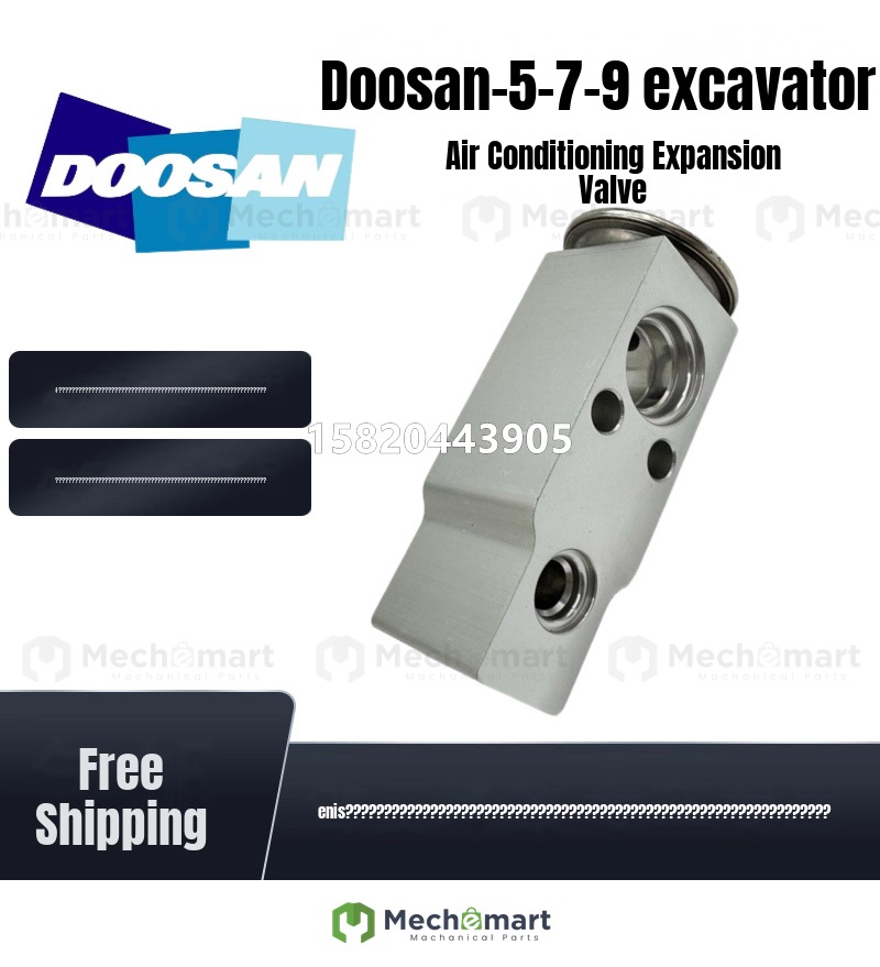 Excavator Hyundai Doosan Daewoo 60 80 150 215 220 225 300-5-7-9 air conditioner expansion valve