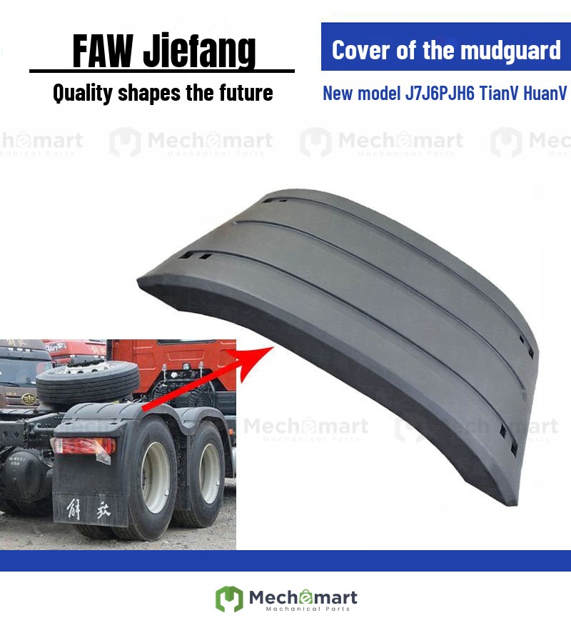 Suitable for Jiefang J6P fender top cover JH6 Tianv HumveV drive wheel rear wheel upper fender connection cover plate original car