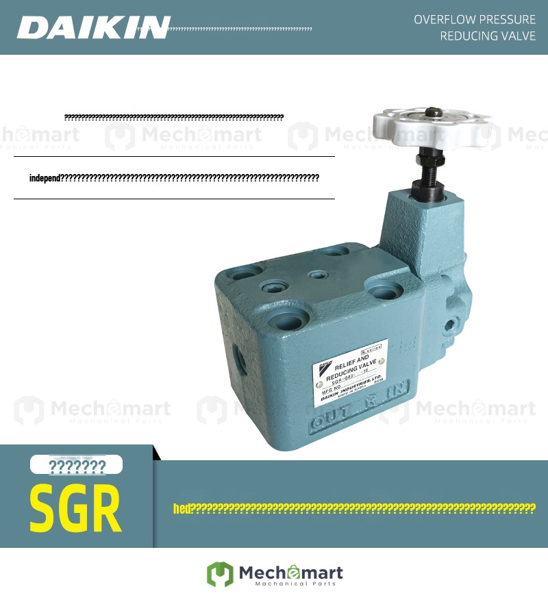 DAIKIN Japan Daikin injection molding machine balance valve hydraulic valve SGR-G03-1-1 SGR-G06-1-1